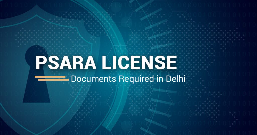 PSARA-License-Documents-Required-in-Delhi-1024x538